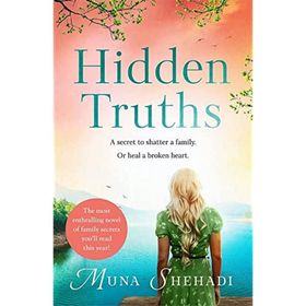 Hidden Truths: A Compelling Novel of Shocking Family Secrets you Won't be Able to Put Down!