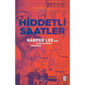 Hiddetli Saatler Casey Cep