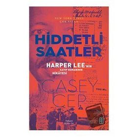 Hiddetli Saatler Casey Cep