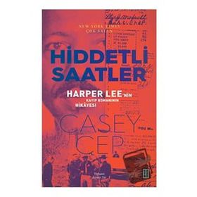 Hiddetli Saatler Casey Cep