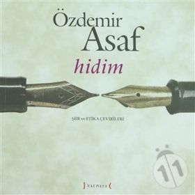 HIDIM ŞİİR VE ETIKA ÇEVİRİLERİ - ÖZDEMİR ASAF