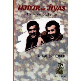 Hıdır ve İlyas Ateşinde Gözlerim Belge Yayınları
