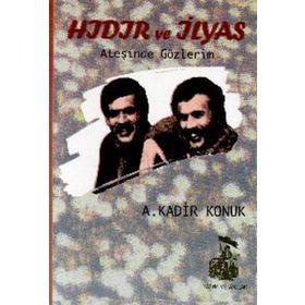 Hıdır ve İlyas Ateşinde Gözlerim Belge Yayınları