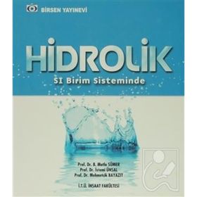 HIDROLIK - B. MUTLU SÜMER;İSTEMİ ÜNSAL;MEHMETÇİK BAYAZIT