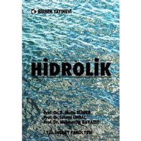 HIDROLIK - B. MUTLU SÜMER;İSTEMİ ÜNSAL;MEHMETÇİK BAYAZIT
