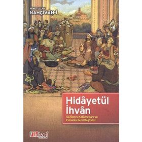 HİDÂYETÜL İHVÂN - NIMETULLAH NAHÇIVAN-I
