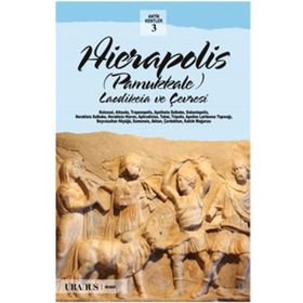 Hierapolis - Pamukkale Türkçe - Erdal Yazıcı Çağlan Yazıcı