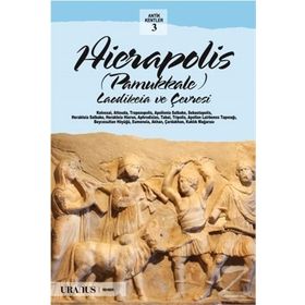 Hierapolis - Pamukkale Türkçe - Erdal Yazıcı Çağlan Yazıcı