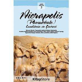Hierapolis - Pamukkale Türkçe - Erdal Yazıcı Çağlan Yazıcı