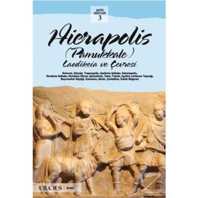 Hierapolis - Pamukkale Türkçe - Erdal Yazıcı Çağlan Yazıcı