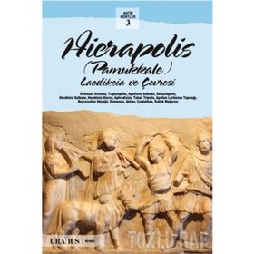 Hierapolis - Pamukkale Türkçe - Erdal Yazıcı Çağlan Yazıcı