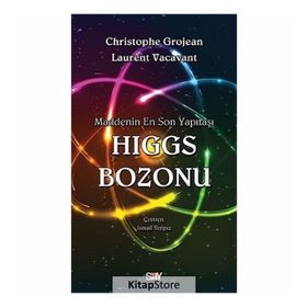 Higgs Bozonu - Christophe Grojean , Lauren Vacant