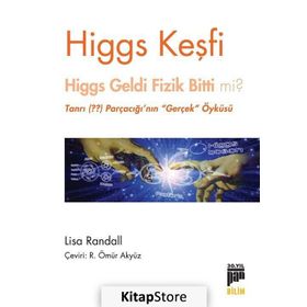 Higgs Keşfi - Lısa Randall