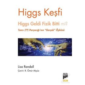 Higgs Keşfi - Lısa Randall