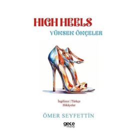 High Heels Yüksek Ökçeler Gece Kitaplığı