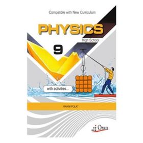 HIGH SCHOOL PHYSICS - 9 - RASIM POLAT;FATMA CABU