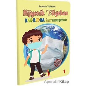 Hijyenik Bilgehan Korona İle Tanışıyor-Kırmızı Havuç Yayınları