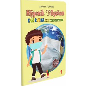 Hijyenik Bilgehan Korona İle Tanışıyor-Kırmızı Havuç Yayınları