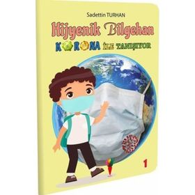 Hijyenik Bilgehan Korona İle Tanışıyor-Kırmızı Havuç Yayınları