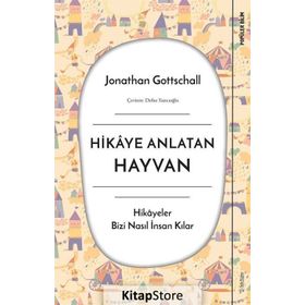Hikaye Anlatan Hayvan - Jonathan Gottschall