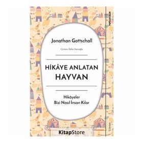 Hikaye Anlatan Hayvan - Jonathan Gottschall