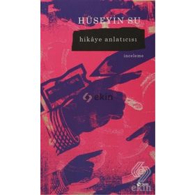 Hikaye Anlatıcısı - Hüseyin Su