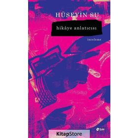 Hikaye Anlatıcısı - Hüseyin Su