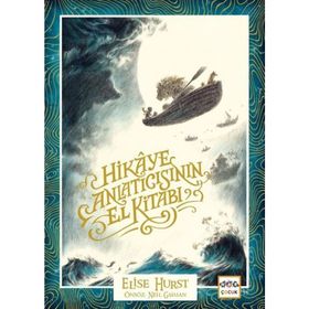 Hikaye Anlatıcısının El Kitabı - Elise Hurst - Nar Çocuk Yayınları