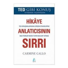 Hikaye Anlatıcısının Sırrı - Carmine Gallo
