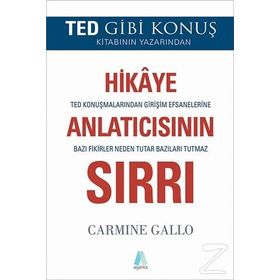 Hikaye Anlatıcısının Sırrı - Carmine Gallo