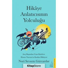 Hikaye Anlatıcısının Yolculuğu Nuri Sevsem Gürvardar
