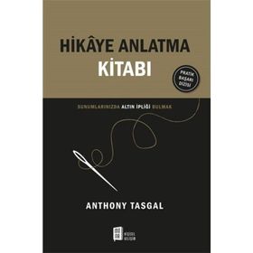 Hikaye Anlatma Kitabı - Anthony Tasgal