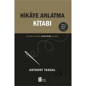 Hikaye Anlatma Kitabı - Anthony Tasgal