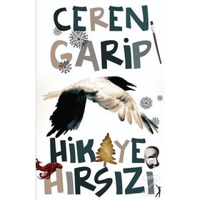 Hikaye Hırsızı - Ceren Garip