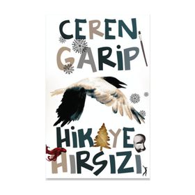 Hikaye Hırsızı - Ceren Garip