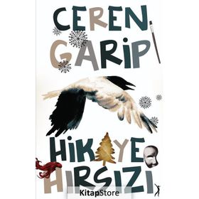 Hikaye Hırsızı - Ceren Garip