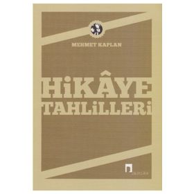 HIKAYE TAHLILLERI - MEHMET KAPLAN