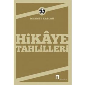HIKAYE TAHLILLERI - MEHMET KAPLAN