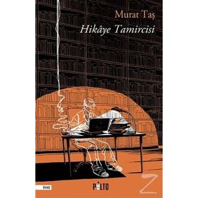 Hikaye Tamircisi - Murat Taş