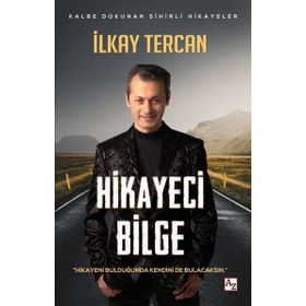 Hikayeci Bilge - İlkay Tercan