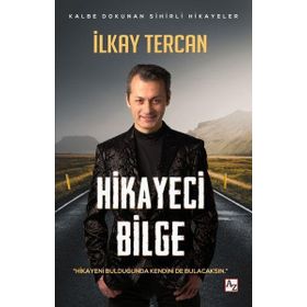 Hikayeci Bilge - İlkay Tercan
