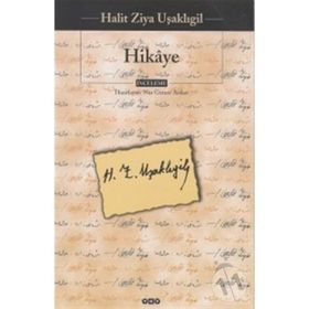 Hikayele - Halit Ziya Uşaklıgil