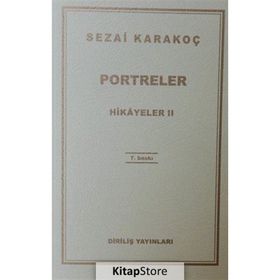 HIKAYELER 2 PORTRELER - SEZAI KARAKOÇ