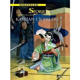 Hikayeler 8 - Katliam Çiçekleri - Friedrichstrasse - Roberto Recchioni Alessandro Bilotta