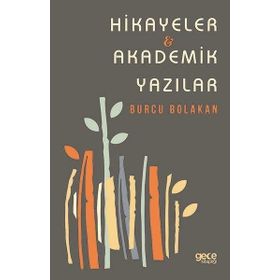 Hikayeler Akademik Yazılar Gece Kitaplığı