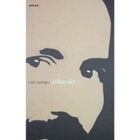 Hikayeler - Cahit Zarifoğlu