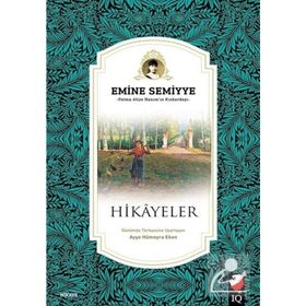Hikayeler - Emine Semiye