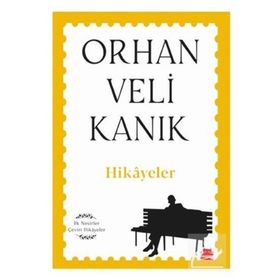 Hikayeler - Orhan Veli Kanık