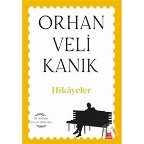 Hikayeler - Orhan Veli Kanık