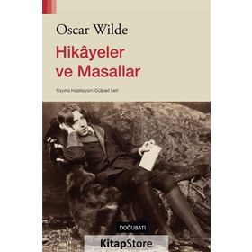 Hikayeler ve Masallar - Oscar Wilde